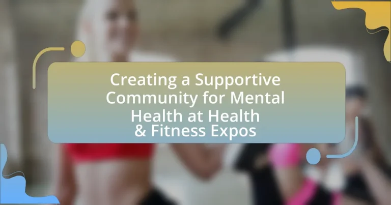 Creating a Supportive Community for Mental Health at Health & Fitness Expos