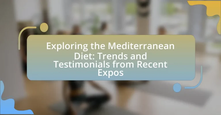 Exploring the Mediterranean Diet: Trends and Testimonials from Recent Expos