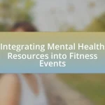 Integrating Mental Health Resources into Fitness Events
