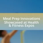 Meal Prep Innovations Showcased at Health & Fitness Expos