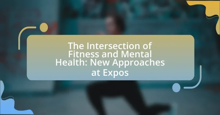 The Intersection of Fitness and Mental Health: New Approaches at Expos