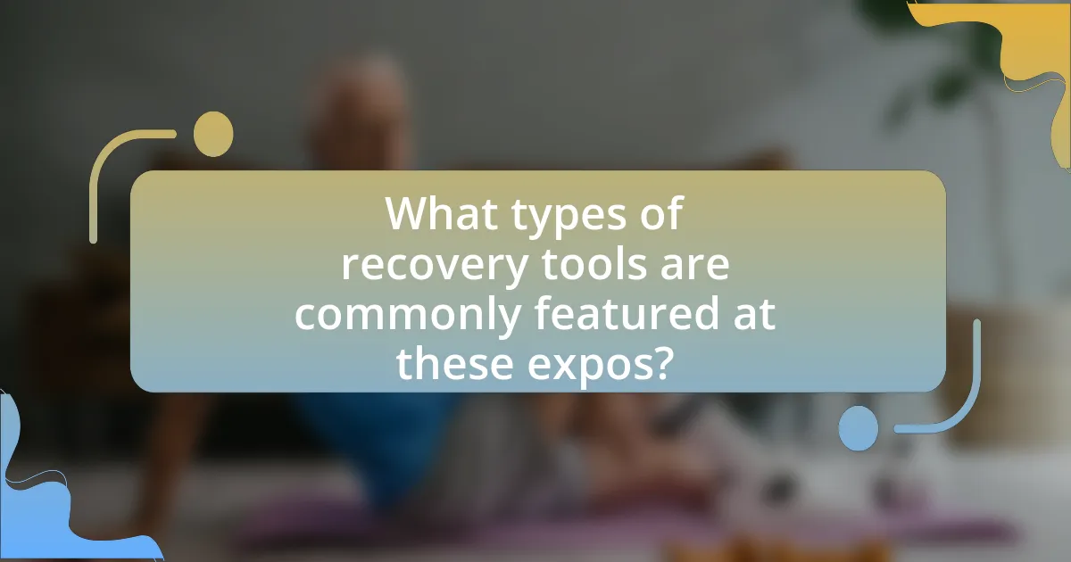 What types of recovery tools are commonly featured at these expos?